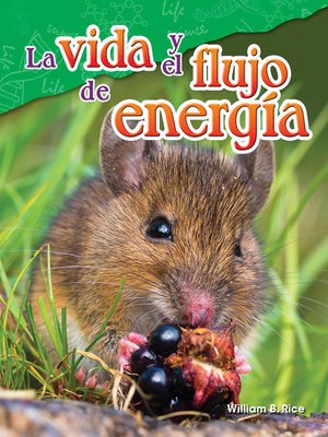cover image of La vida y el flujo de energía